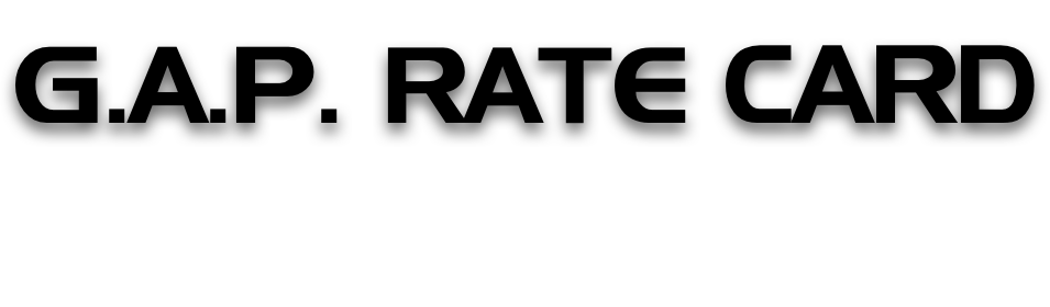 G.A.P. RATE CARD